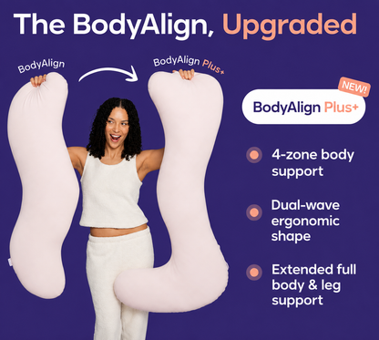 BodyAlign™ Comfort+